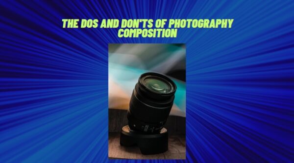 Photography-composition-Dos-and-Donts