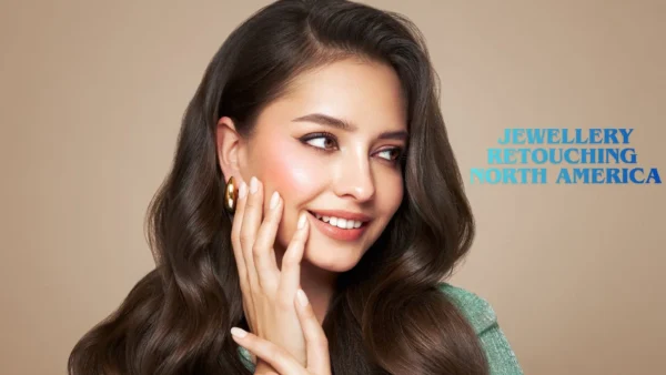 jewellery retouching north america