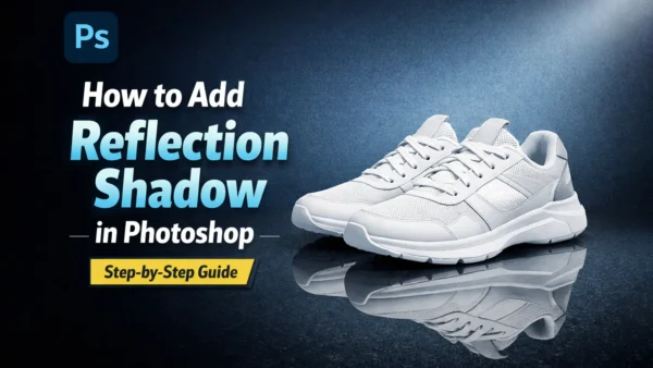 reflection shadow in photoshop