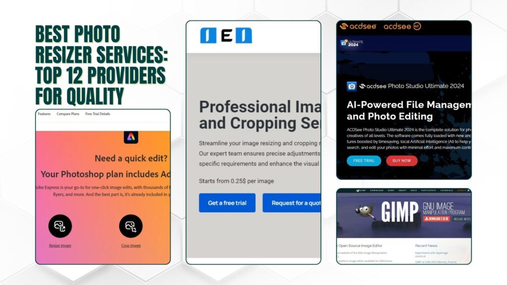 Best Photo Resizer Services Top 12 Providers for Quality