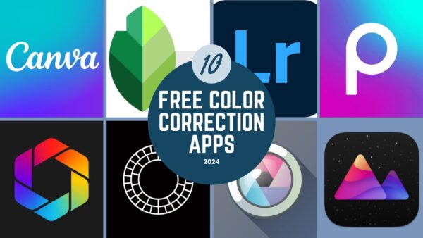 Top 10 Free Color Correction Apps Available in 2024
