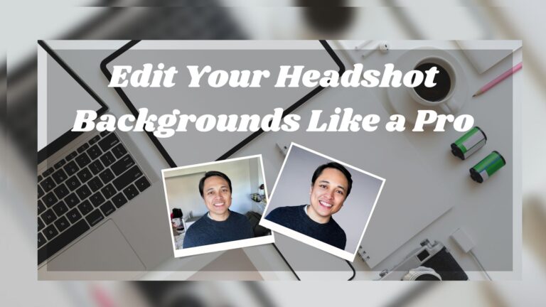 Edit Your Headshot Backgrounds Like a Pro Easy Tools for Stunning Results