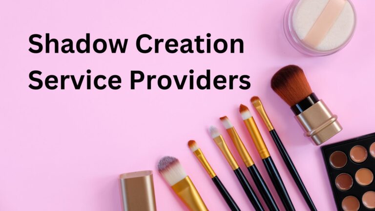 Shadow Creation Service Providers Featured Image