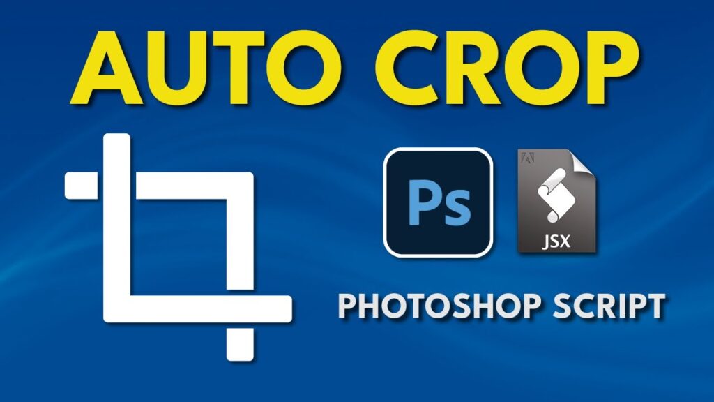 Auto Crop Photos in Photoshop Featured Image