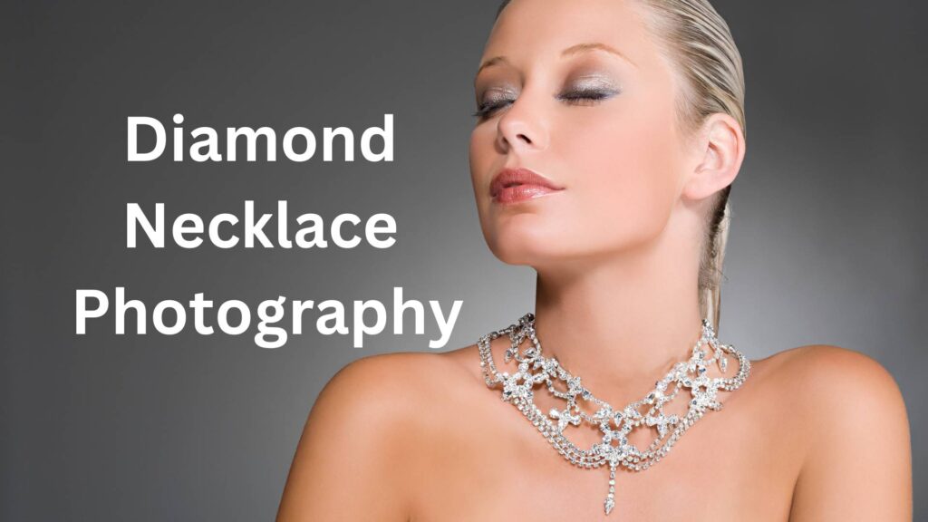 diamond necklace photography