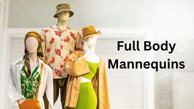 Full Body Mannequins