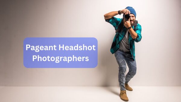 Pageant Headshot Photographers