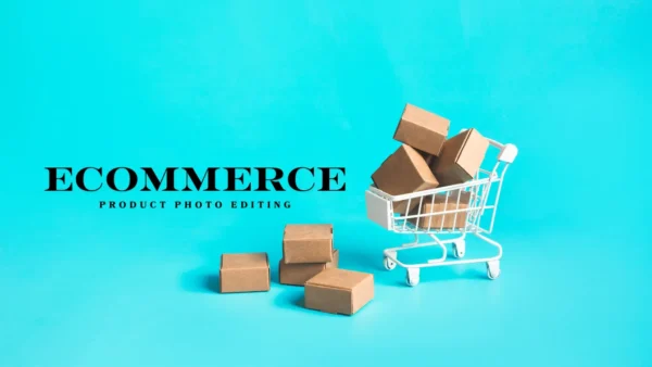 How Ecommerce Product Photo Editing Saves Time and Money